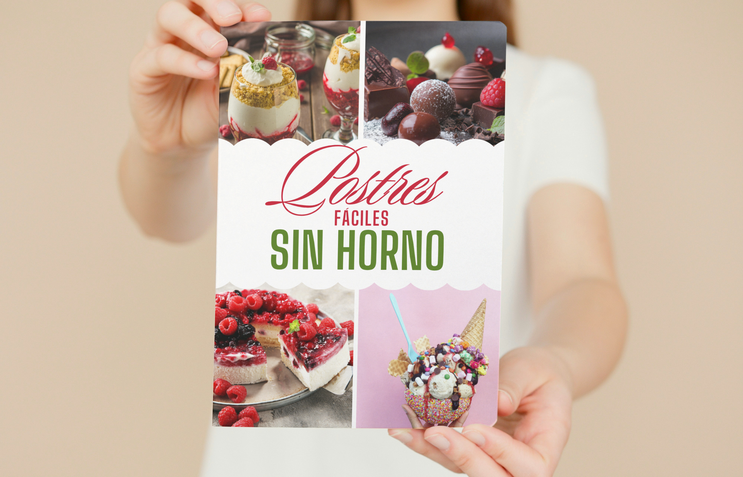 Postres Irresistibles Sin Horno: Aprende desde casa con nuestro libro digital paso a paso