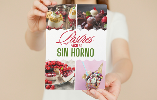 Postres Irresistibles Sin Horno: Aprende desde casa con nuestro libro digital paso a paso